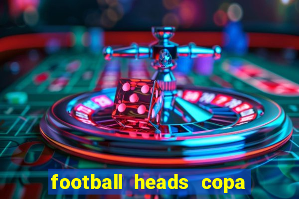 football heads copa libertadores 2015